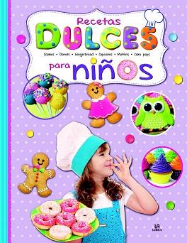 RECETAS DULCES PARA NIÑOS | 9788466233347 | Llibreria Aqualata | Comprar llibres en català i castellà online | Comprar llibres Igualada