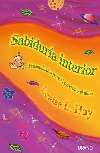 SABIDURIA INTERIOR | 9788479534851 | HAY, LOUISE L. | Llibreria Aqualata | Comprar llibres en català i castellà online | Comprar llibres Igualada