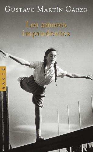 AMORES IMPRUDENTES, LOS (ARETE) | 9788426414793 | MARTIN GARZO, GUSTAVO | Llibreria Aqualata | Comprar libros en catalán y castellano online | Comprar libros Igualada