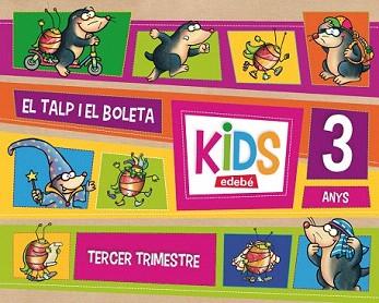 TALP I LA BOLETA, EL - KIDS EDEBE 3 ANYS TERCER TRIMESTRE | 9788468311081 | EDEBÉ, OBRA COLECTIVA | Llibreria Aqualata | Comprar llibres en català i castellà online | Comprar llibres Igualada