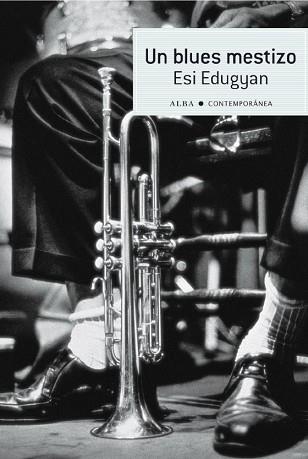 UN BLUES MESTIZO | 9788484287018 | EDUGYAN, ESI | Llibreria Aqualata | Comprar llibres en català i castellà online | Comprar llibres Igualada