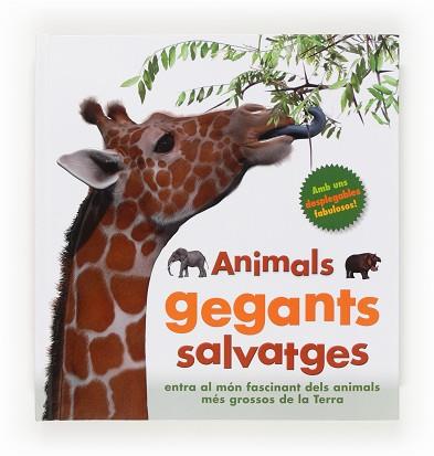 ANIMALS GEGANTS SALVATGES | 9788466133289 | GREENWOOD, MARIE | Llibreria Aqualata | Comprar llibres en català i castellà online | Comprar llibres Igualada