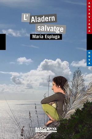 ALADERN SALVATGE, L´ | 9788448931162 | ESPLUGA, MARIA | Llibreria Aqualata | Comprar libros en catalán y castellano online | Comprar libros Igualada