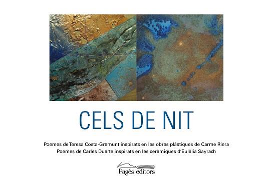 CELS DE NIT | 9788413035284 | COSTA-GRAMUNT, TERESA/DUARTE MONTSERRAT, CARLES/RIERA DOMÈNECH, CARME/SAYRACH, EULÀLIA | Llibreria Aqualata | Comprar llibres en català i castellà online | Comprar llibres Igualada