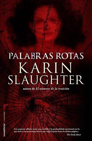 PALABRAS ROTAS | 9788499185743 | SLAUGHTER, KARIN | Llibreria Aqualata | Comprar llibres en català i castellà online | Comprar llibres Igualada