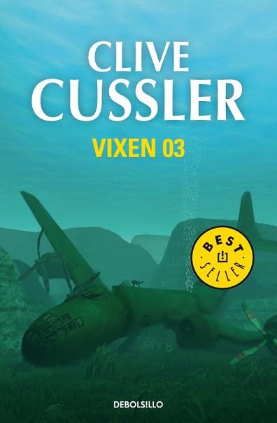 VIXEN 03 (BEST SELLER 244-8) | 9788497933674 | CUSSLER, CLIVE | Llibreria Aqualata | Comprar llibres en català i castellà online | Comprar llibres Igualada