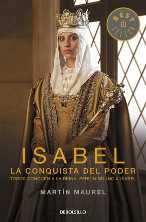 ISABEL, LA CONQUISTA DEL PODER | 9788490622285 | MAUREL, MARTIN | Llibreria Aqualata | Comprar llibres en català i castellà online | Comprar llibres Igualada