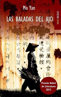 BALADAS DEL AJO, LAS (BOLSILLO) | 9788494139116 | YAN, MO | Llibreria Aqualata | Comprar llibres en català i castellà online | Comprar llibres Igualada