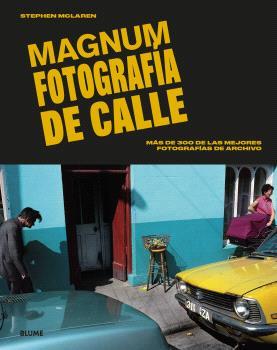 MAGNUM. FOTOGRAFÍA DE CALLE | 9788410268005 | MCLAREN, STEPHEN | Llibreria Aqualata | Comprar llibres en català i castellà online | Comprar llibres Igualada