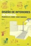 DISEÑO DE INTERIORES. UN MANUAL | 9788425223983 | CHING, FRANCIS D. K./BINGGELI ASID, CORKY | Llibreria Aqualata | Comprar llibres en català i castellà online | Comprar llibres Igualada