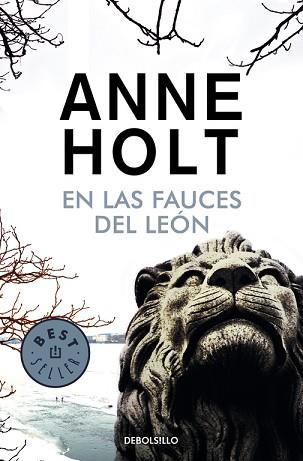 EN LAS FAUCES DEL LEÓN (HANNE WILHELMSEN 4) ( BESTSELLER 1027-3) | 9788490627686 | HOLT,ANNE / REISS-ANDERSEN,BERIT | Llibreria Aqualata | Comprar llibres en català i castellà online | Comprar llibres Igualada