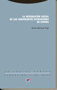 INTEGRACION SOCIAL DE LOS INMIGRANTES EXTRANJEROS, | 9788481641240 | MARTINEZ VEIGA, UBALDO | Llibreria Aqualata | Comprar llibres en català i castellà online | Comprar llibres Igualada