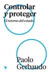 CONTROLAR Y PROTEGER | 9788419719393 | GERBAUDO, PAOLO | Llibreria Aqualata | Comprar llibres en català i castellà online | Comprar llibres Igualada