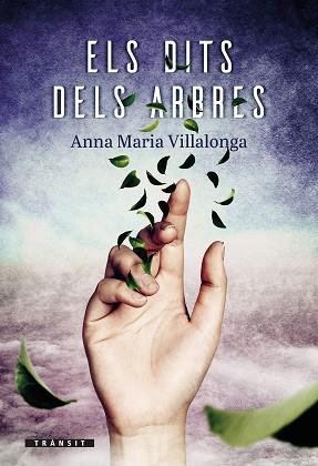 DITS DELS ARBRES, ELS | 9788490263846 | VILLALONGA FERNÁNDEZ, ANNA MARIA | Llibreria Aqualata | Comprar llibres en català i castellà online | Comprar llibres Igualada