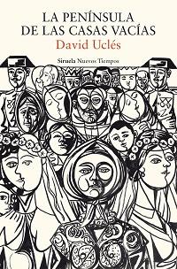 PENÍNSULA DE LAS CASAS VACÍAS, LA | 9788419942319 | UCLÉS, DAVID | Llibreria Aqualata | Comprar llibres en català i castellà online | Comprar llibres Igualada