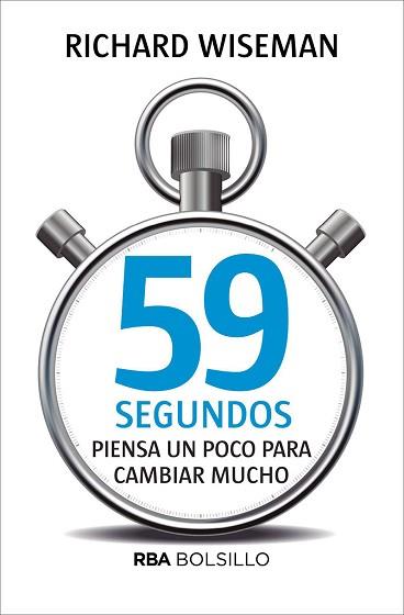 59 SEGUNDOS (BOLSILLO) | 9788490569566 | WISEMAN , RICHARD | Llibreria Aqualata | Comprar libros en catalán y castellano online | Comprar libros Igualada