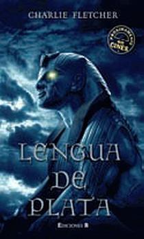 LENGUA DE PLATA | 9788466636209 | FLETCHER, CHARLIE | Llibreria Aqualata | Comprar llibres en català i castellà online | Comprar llibres Igualada