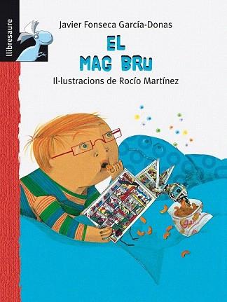 MAG BRU, EL | 9788415426929 | FONSECA GARCIA-DONAS, JAVIER | Llibreria Aqualata | Comprar llibres en català i castellà online | Comprar llibres Igualada