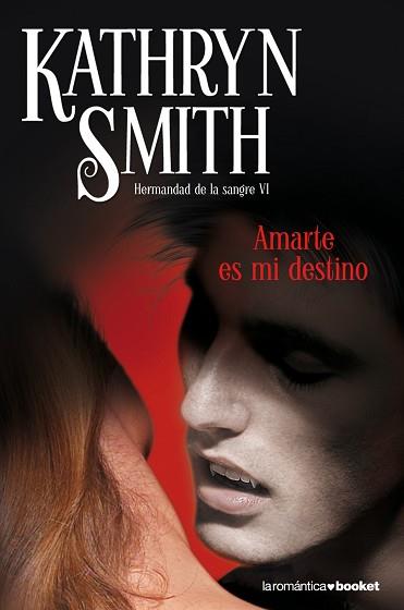 AMARTE ES MI DESTINO (BOOKET ROMANTICA 3/13) | 9788408099291 | SMITH, KARHRYN | Llibreria Aqualata | Comprar llibres en català i castellà online | Comprar llibres Igualada