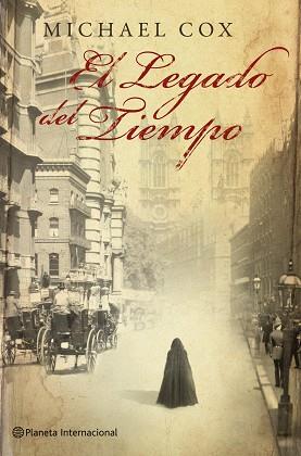 LEGADO DEL TIEMPO, EL (INTERNACIONAL) | 9788408100645 | COX, MICHAEL | Llibreria Aqualata | Comprar libros en catalán y castellano online | Comprar libros Igualada