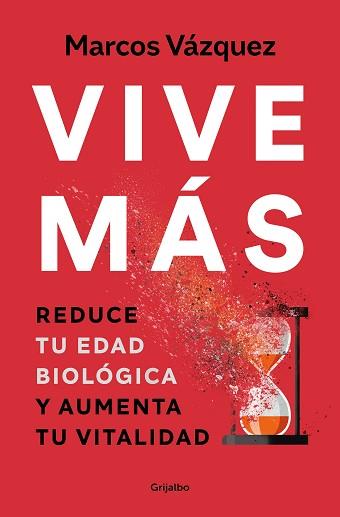 VIVE MÁS | 9788425361821 | VÁZQUEZ, MARCOS | Llibreria Aqualata | Comprar libros en catalán y castellano online | Comprar libros Igualada