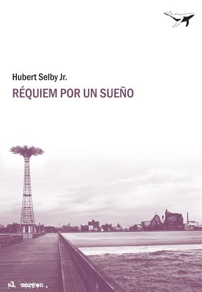 RÉQUIEM POR UN SUEÑO | 9788493741334 | SELBY JR., HUBERT | Llibreria Aqualata | Comprar llibres en català i castellà online | Comprar llibres Igualada