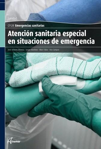 ATENCIÓN SANITARIA ESPECIAL EN SITUCACIONES DE EMERGENCIA | 9788415309161 | Llibreria Aqualata | Comprar llibres en català i castellà online | Comprar llibres Igualada