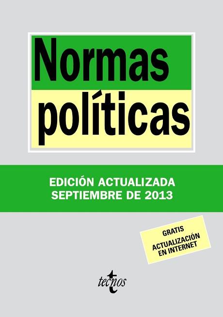 NORMAS POLÍTICAS (EDICIÓ ACTUALITZADA SEPTEBRE 2013) | 9788430958658 | EDITORIAL TECNOS | Llibreria Aqualata | Comprar llibres en català i castellà online | Comprar llibres Igualada