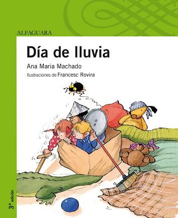 DIA DE LLUVIA (PROX. PARADA PRIMEROS LECTORES) | 9788420428673 | MACHADO, ANA MARIA | Llibreria Aqualata | Comprar libros en catalán y castellano online | Comprar libros Igualada