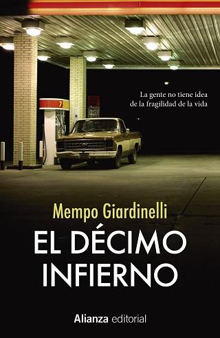 DÉCIMO INFIERNO, EL | 9788491047773 | GIARDINELLI, MEMPO | Llibreria Aqualata | Comprar llibres en català i castellà online | Comprar llibres Igualada