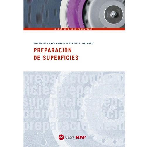 PREPARACIÓN DE SUPERFICIES | 9788497013024 | Llibreria Aqualata | Comprar libros en catalán y castellano online | Comprar libros Igualada