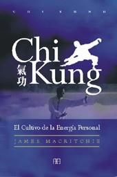 CHI KUNG | 9788489897052 | MACRITCHIE, JAMES | Llibreria Aqualata | Comprar llibres en català i castellà online | Comprar llibres Igualada