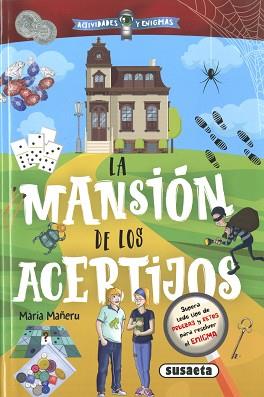 MANSIÓN DE LOS ACERTIJOS, LA (ACTIVIDADES Y ENIGMAS) | 9788411963084 | MAÑERU CÁMARA, MARÍA | Llibreria Aqualata | Comprar llibres en català i castellà online | Comprar llibres Igualada