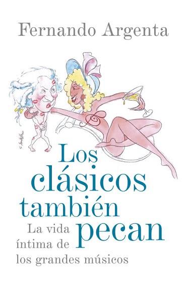 CLASICOS TAMBIEN PECAN, LOS | 9788401389863 | ARGENTA, FERNANDO | Llibreria Aqualata | Comprar libros en catalán y castellano online | Comprar libros Igualada