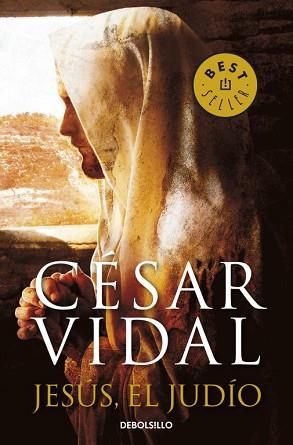 JESUS, EL JUDIO (BEST SELLER 562/8) | 9788499087047 | VIDAL, CESAR | Llibreria Aqualata | Comprar libros en catalán y castellano online | Comprar libros Igualada