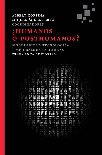 HUMANOS O POSTHUMANOS? | 9788415518143 | CORTINA / SERRA | Llibreria Aqualata | Comprar llibres en català i castellà online | Comprar llibres Igualada