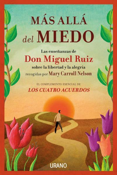 MÁS ALLÁ DEL MIEDO | 9788479539849 | NELSON, MARY CARROLL / RUIZ, MIGUEL | Llibreria Aqualata | Comprar llibres en català i castellà online | Comprar llibres Igualada