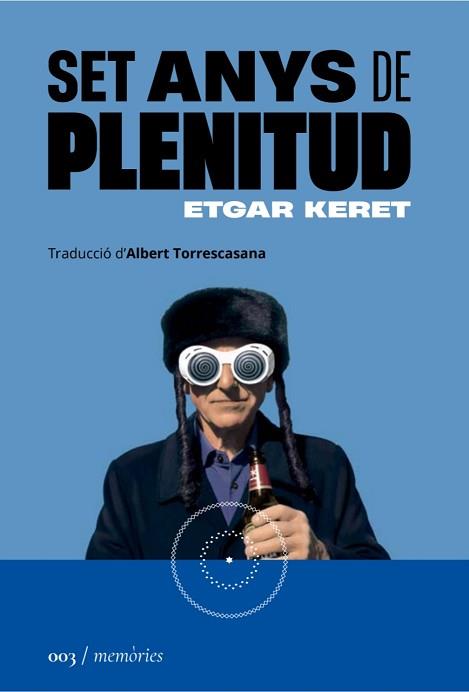 SET ANYS DE PLENITUD | 9788419059031 | KERET, ETGAR | Llibreria Aqualata | Comprar llibres en català i castellà online | Comprar llibres Igualada