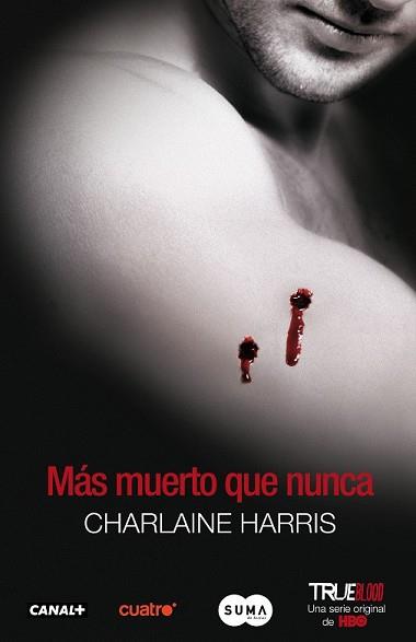 MAS MUERTO QUE NUNCA (TRUE BLOOD V) | 9788483651520 | HARRIS, CHARLAINE | Llibreria Aqualata | Comprar libros en catalán y castellano online | Comprar libros Igualada