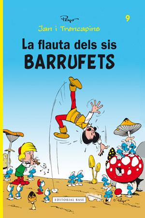 FLAUTA DELS SIS BARRUFETS, LA | 9788415267478 | CULLIFORD "PEYO", PIERRE | Llibreria Aqualata | Comprar llibres en català i castellà online | Comprar llibres Igualada