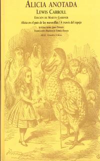 ALICIA ANOTADA (TAPA DURA AMB IL·LUSTRACIONS) | 9788473396943 | CARROLL, LEWIS | Llibreria Aqualata | Comprar libros en catalán y castellano online | Comprar libros Igualada