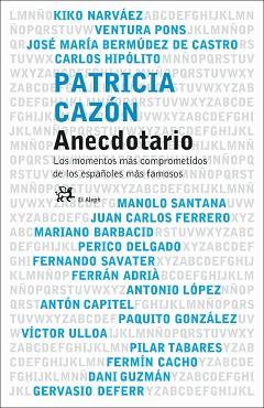 ANECDOTARIO (PERSONALIA 46) | 9788476697122 | CAZON, PATRICIA | Llibreria Aqualata | Comprar libros en catalán y castellano online | Comprar libros Igualada