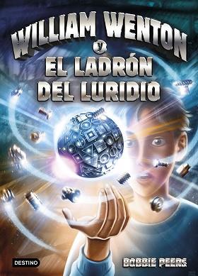 WILLIAM WENTON Y EL LADRÓN DEL LURIDIO | 9788408171287 | PEERS, BOBBIE  | Llibreria Aqualata | Comprar llibres en català i castellà online | Comprar llibres Igualada