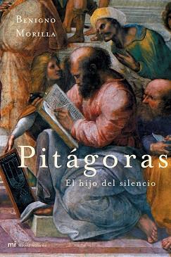 PITAGORAS. EL HIJO DEL SILENCIO (NOVELA HISTORICA) | 9788427030404 | MORILLA, BENIGNO | Llibreria Aqualata | Comprar libros en catalán y castellano online | Comprar libros Igualada