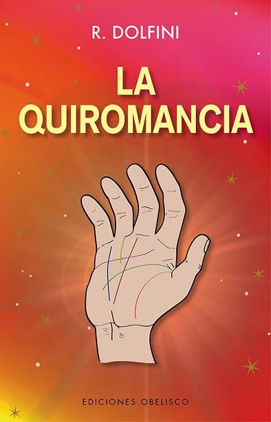 QUIROMANCIA, LA | 9788491118190 | DOLFINI, R. | Llibreria Aqualata | Comprar libros en catalán y castellano online | Comprar libros Igualada