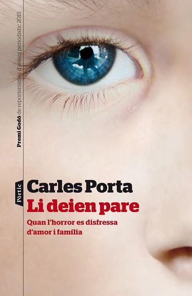 LI DEIEN PARE | 9788498093599 | PORTA, CARLES | Llibreria Aqualata | Comprar llibres en català i castellà online | Comprar llibres Igualada