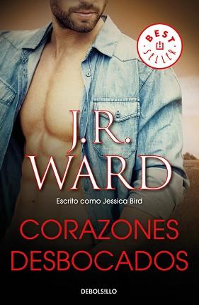 CORAZONES DESBOCADOS | 9788466340632 | WARD, J.R.  | Llibreria Aqualata | Comprar llibres en català i castellà online | Comprar llibres Igualada