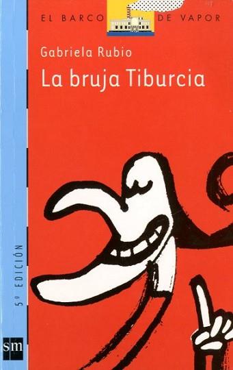 BRUJA TRIBURCIA, LA (B.V.A 111) | 9788434886629 | RUBIO, GABRIELA | Llibreria Aqualata | Comprar llibres en català i castellà online | Comprar llibres Igualada