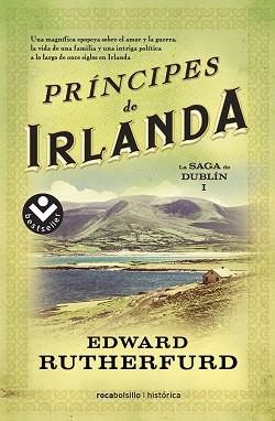 PRÍNCIPES DE IRLANDA | 9788415729945 | RUTHERFURD, EDWARD | Llibreria Aqualata | Comprar llibres en català i castellà online | Comprar llibres Igualada