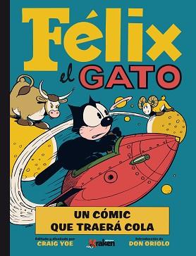 FELIX EL FATO. UN CÓMIC QUE TRAERÁ COLA | 9788492534753 | YOE, CRAIG | Llibreria Aqualata | Comprar llibres en català i castellà online | Comprar llibres Igualada